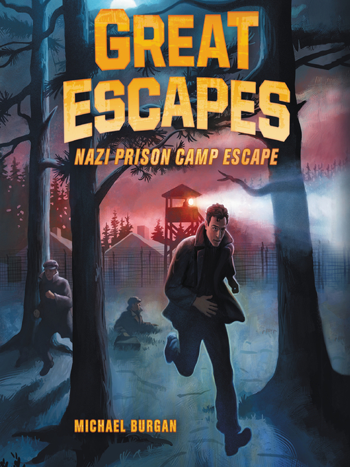 Title details for Great Escapes #1 by Michael Burgan - Available